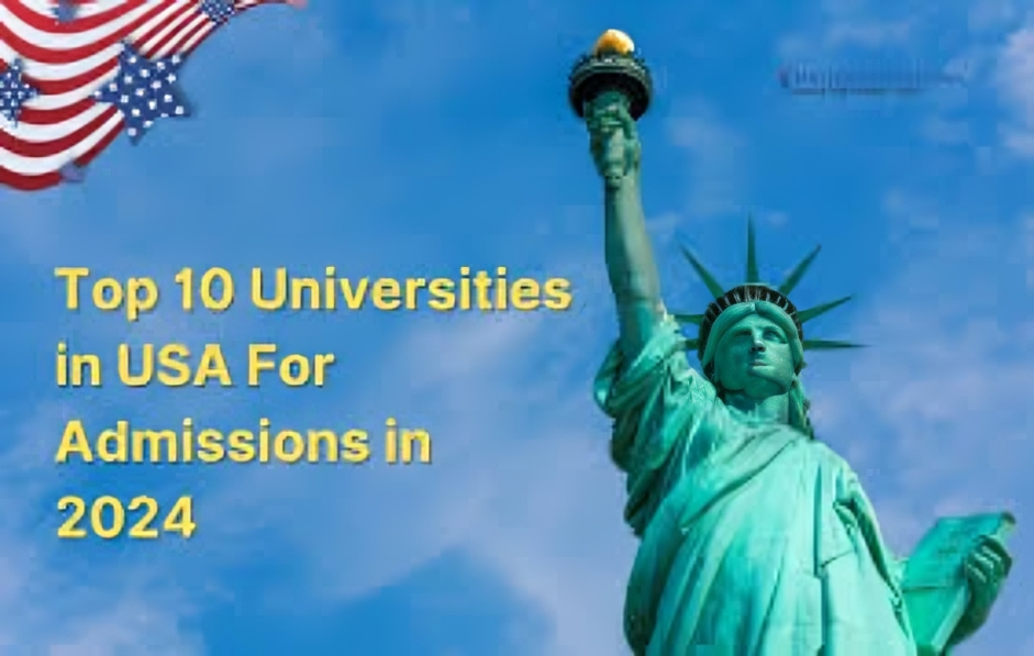 How to Gain Admission to the Top 10 Universities in the USA